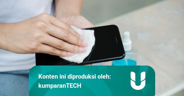Cara Mudah Hilangkan Goresan pada Layar HP